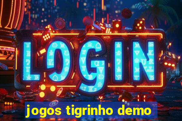 jogos tigrinho demo