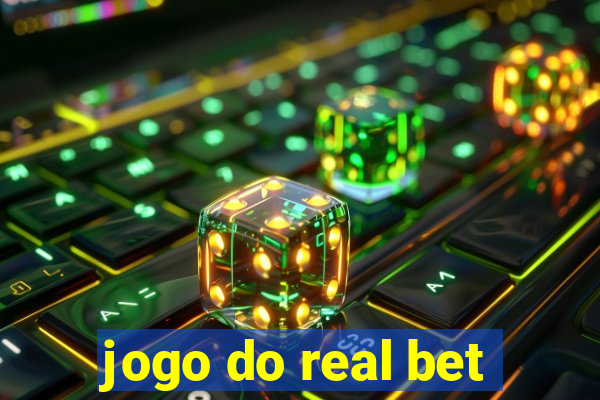 jogo do real bet