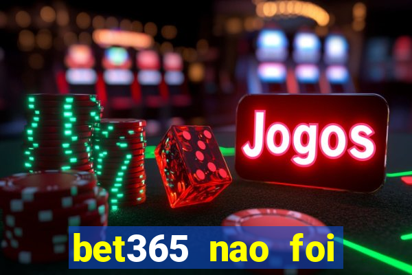 bet365 nao foi possivel processar seu deposito