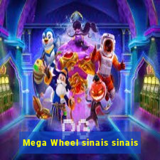 Mega Wheel sinais sinais