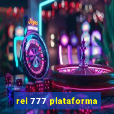 rei 777 plataforma