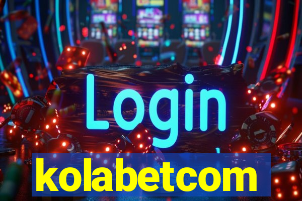 kolabetcom