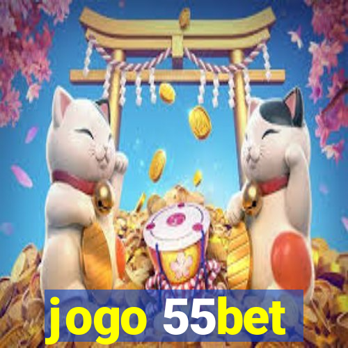 jogo 55bet