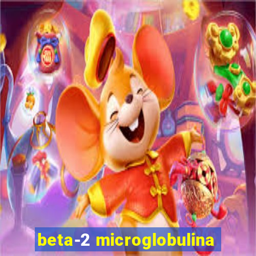 beta-2 microglobulina