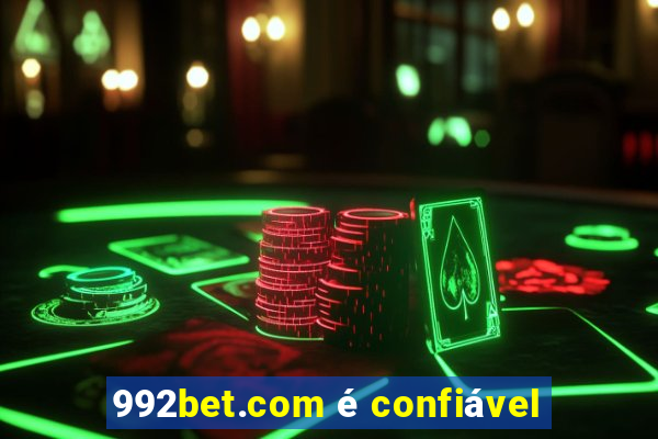 992bet.com é confiável