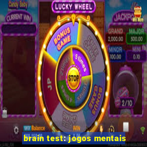 brain test: jogos mentais