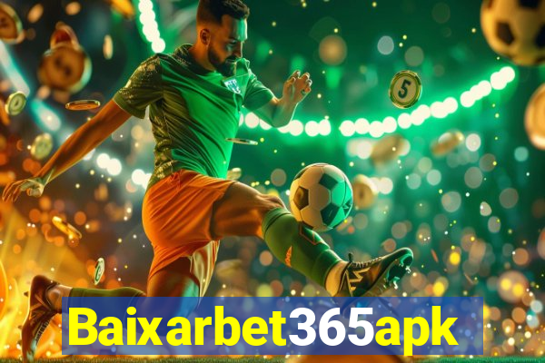 Baixarbet365apk