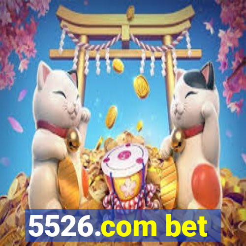 5526.com bet