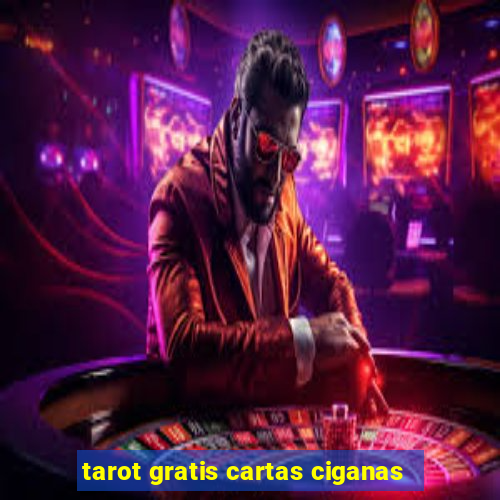 tarot gratis cartas ciganas