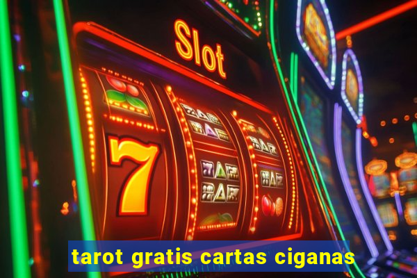 tarot gratis cartas ciganas