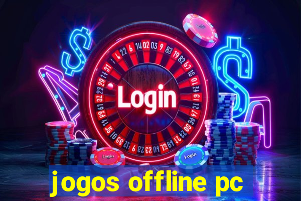 jogos offline pc