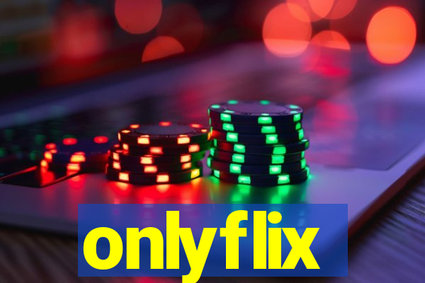 onlyflix