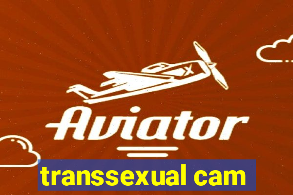 transsexual cam