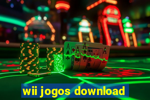 wii jogos download