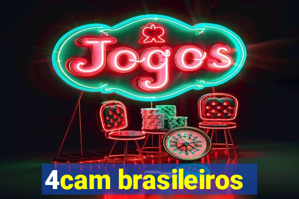 4cam brasileiros