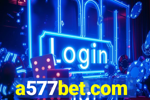 a577bet.com