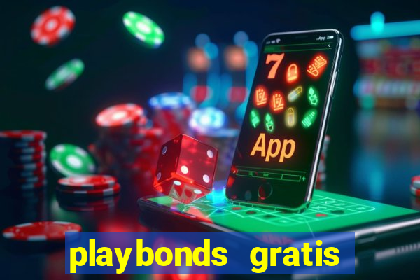 playbonds gratis jogar bingo silverball