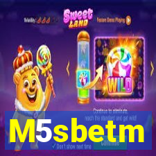 M5sbetm