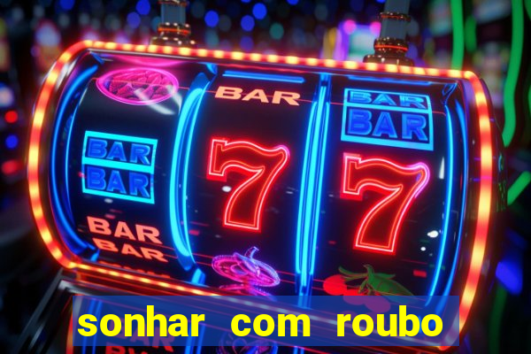 sonhar com roubo de moto