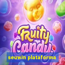 seuwin plataforma