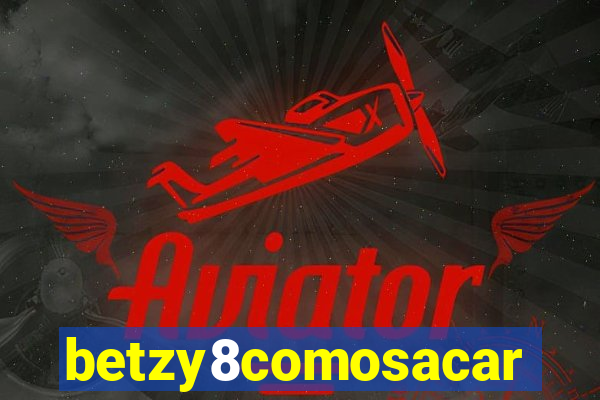 betzy8comosacar