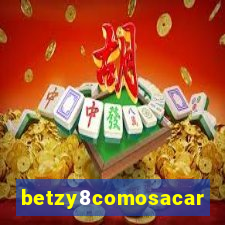 betzy8comosacar