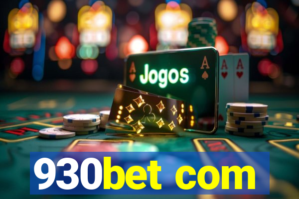 930bet com