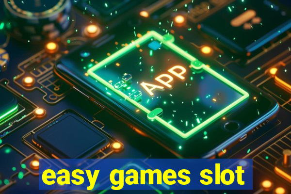 easy games slot