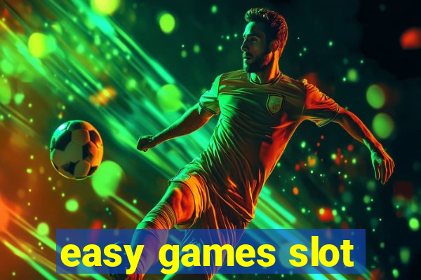 easy games slot