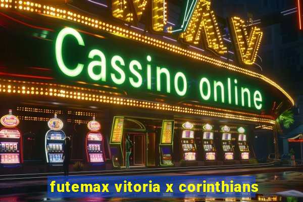 futemax vitoria x corinthians