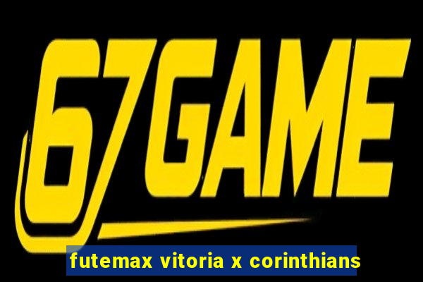 futemax vitoria x corinthians