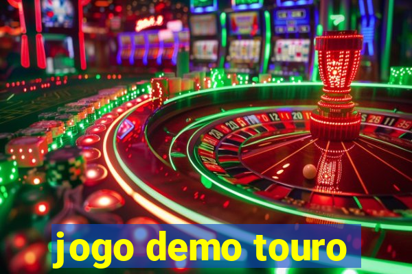 jogo demo touro