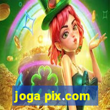 joga pix.com