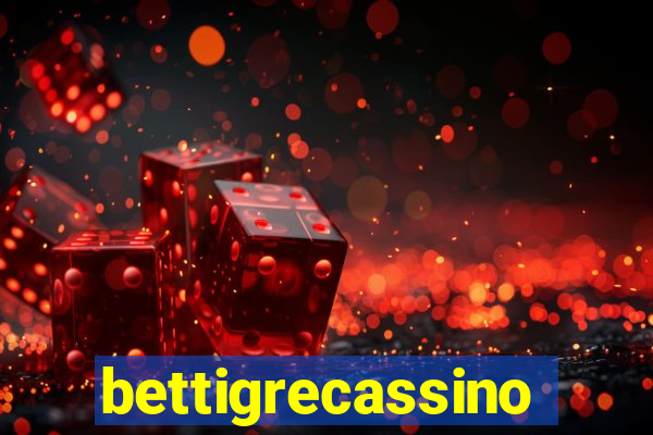 bettigrecassino