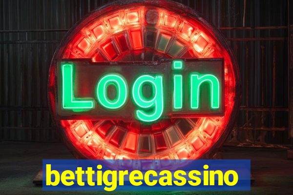 bettigrecassino