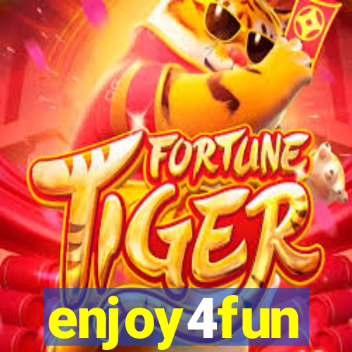 enjoy4fun