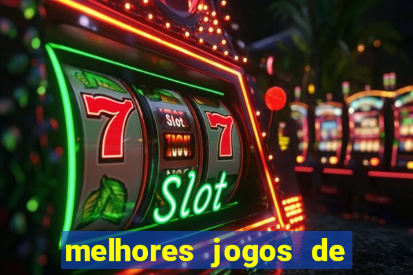 melhores jogos de para android