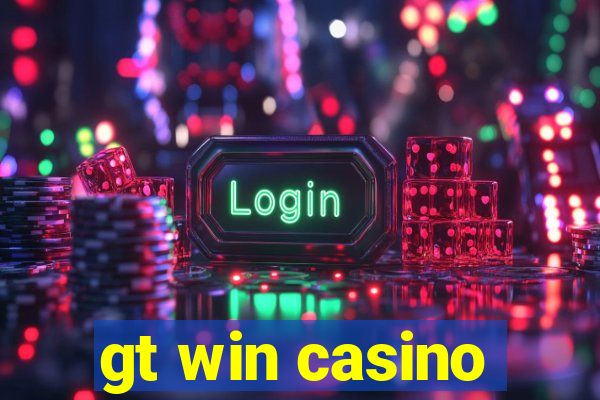 gt win casino