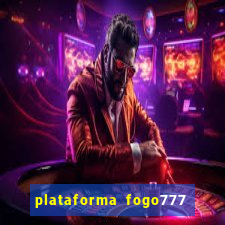 plataforma fogo777    confi  vel