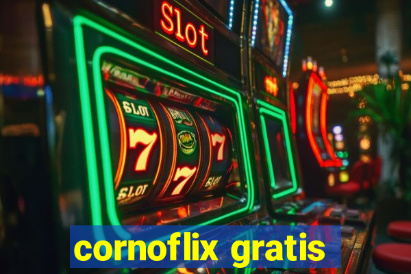 cornoflix gratis