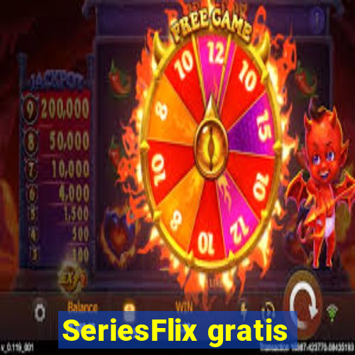 SeriesFlix gratis