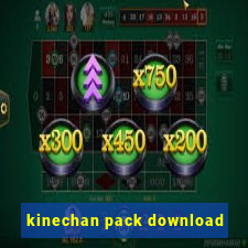 kinechan pack download