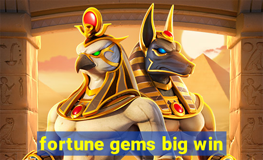 fortune gems big win