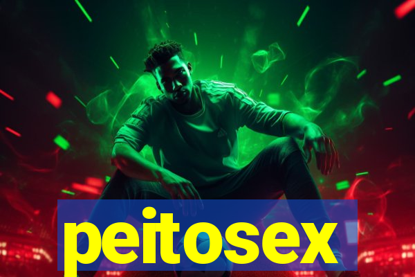 peitosex