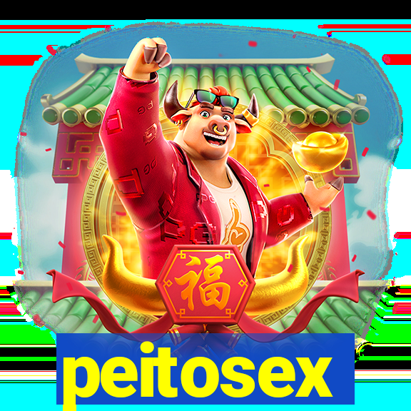 peitosex