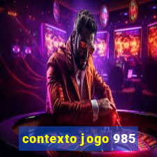 contexto jogo 985