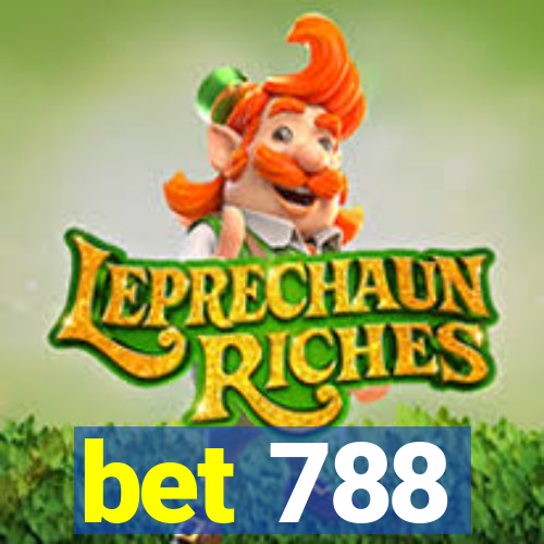 bet 788