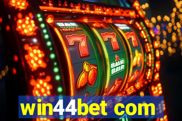 win44bet com