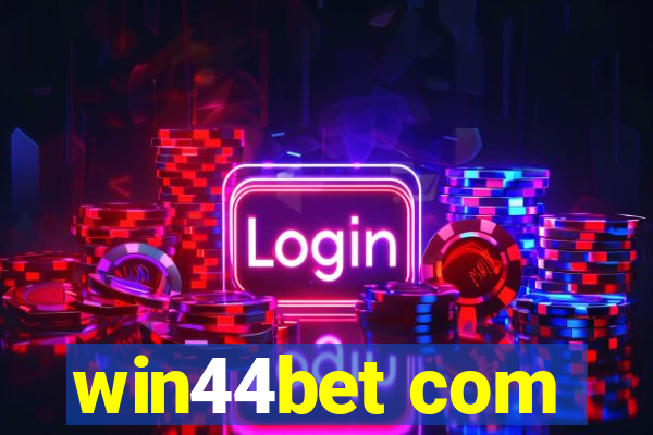 win44bet com