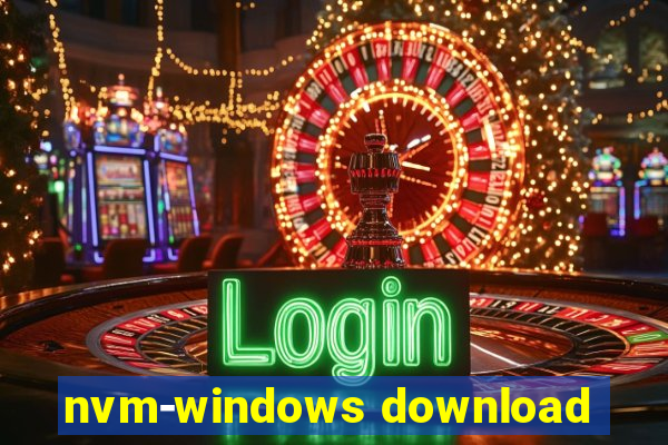 nvm-windows download